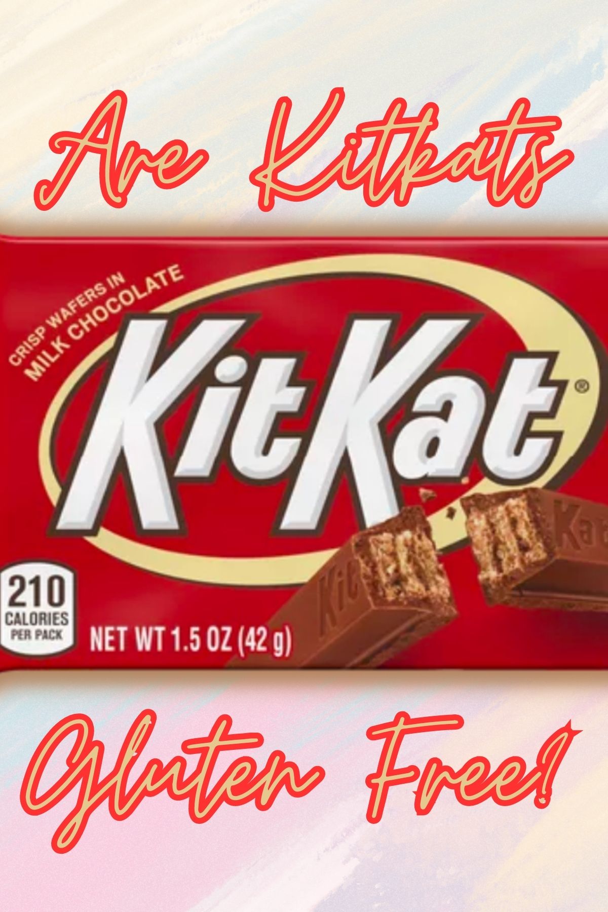 Is Kit Kat Gluten Free? What you Can and Cannot Eat