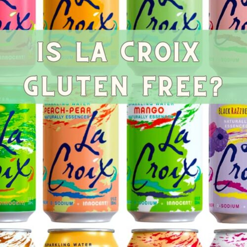 Is Lacroix Gluten Free? Is the Flavored Water Gluten Free?