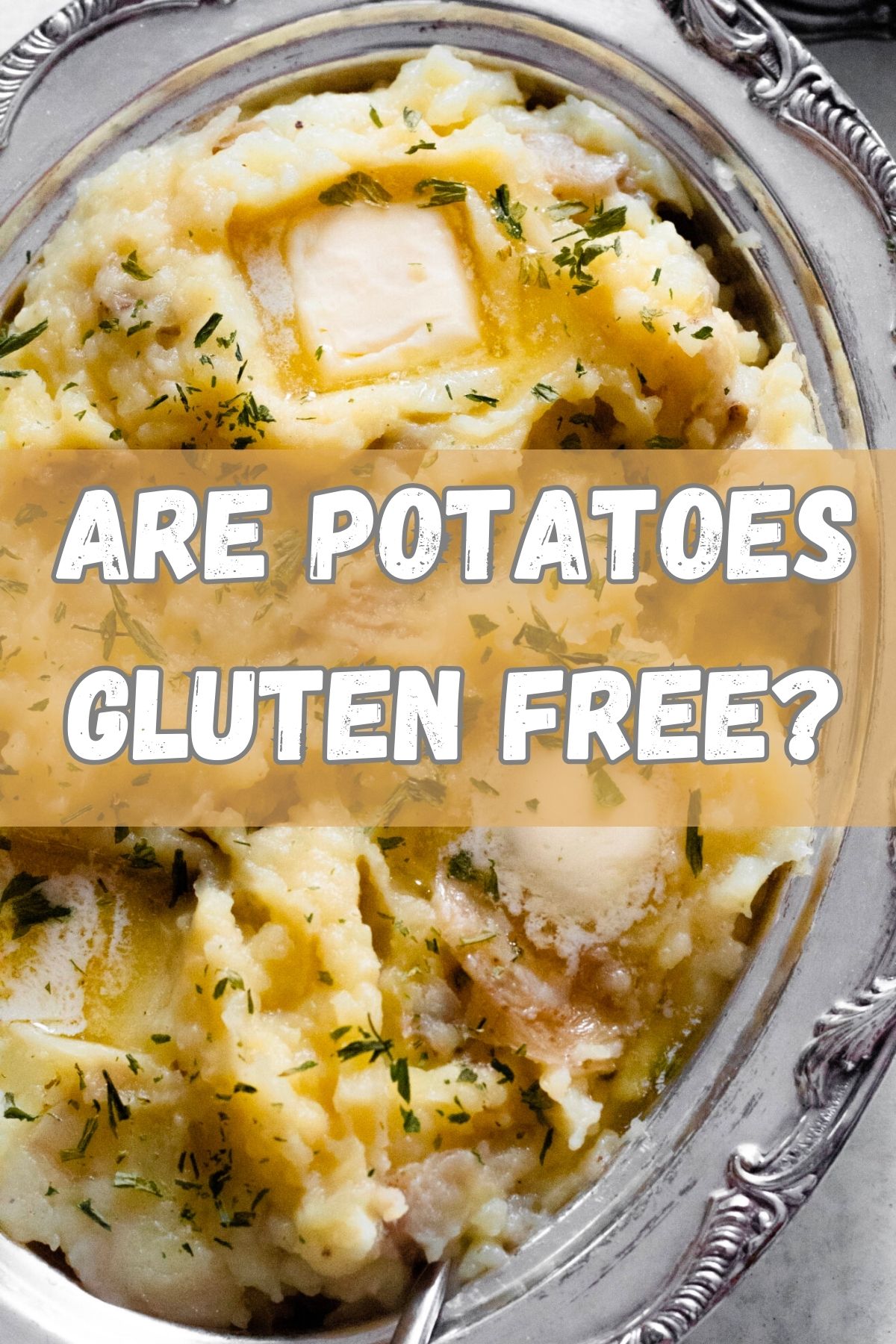 Are Potatoes Gluten Free?