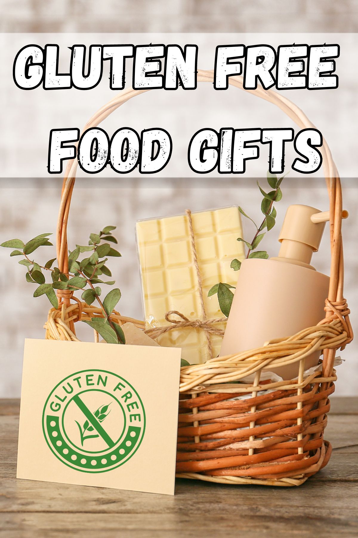 Gluten Free Food Gifts: Gluten-free Basket Ideas